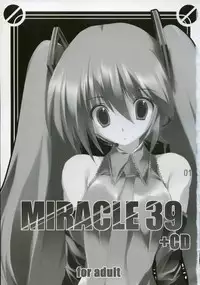 (C73) [Tsukinon Bunko, Twinkle Heart (Mizuki Hotaru, Tsukinon)] MIRACLE 39+CD (VOCALOID2)