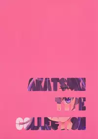 (SC2015 Summer) [Nanatsugumi (Nanamiya Tsugumi)] Akatsuki-gata COLLECTION- (Kantai Collection -KanColle-) [English] [Facedesk]