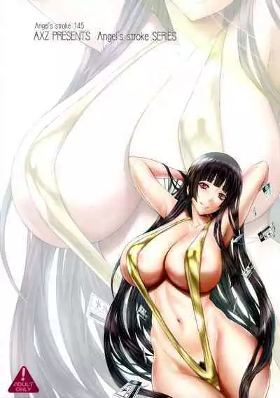 (C101) [AXZ (Kutani)] Angel's stroke 145 Hamegurui 6 Shoubu! Toilet no Oku de Kindan no Nikuyoku Pochi Nama-jiru Shibori Honban-hen (Kakegurui)