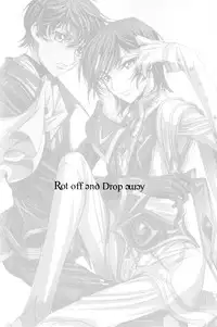 (C75) [EHOBA (Hoba Hideaki)] Kuchiru Chiru Ochiru - Rot off and Drop away (Code Geass)