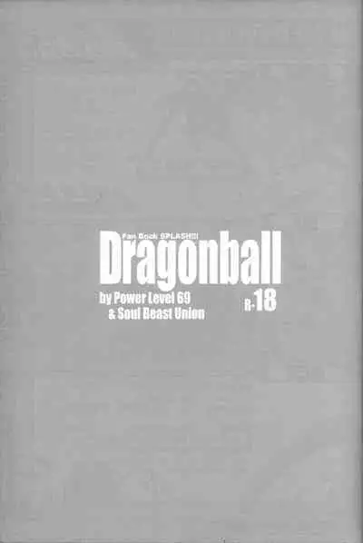 [Power Level 69 & Soul Beast Union (Ossan & Jun & Gichi)] Dragonball Fan Book SPLASH!!! (Dragon Ball Z)
