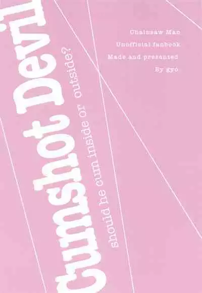 Shasei no Akuma, Soto kara Dasuka? Naka kara Dasuka? - Cumshot Devil, should he cum inside or outside?