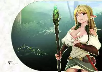 [Horiishi Horuto] Fel to Mana no Mori -Taieki de Tairyoku Kaifuku sasetekureru Bakunyuu Healer Elf- | Fel and the Forest of Mana -The big titty elf healer recovers my stamina with her bodily fluids- [English]