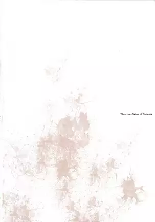 Succura no Takkei - The crucifixion of Succura （chinese）