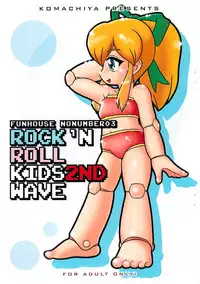 (C76) [Komachiya (Inu)] ROCK’N ROLL KIDS 2ND Wave (Megaman)
