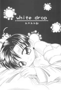 [Mikami Hokuto] White Drop [English] [WarDance]