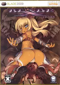 (C76) [GALAXIST (BLADE)] BLADE-X (X-BLADES)