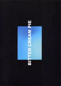 (C70)[Daizu Azuki (Kuroda Akimi)] Bitter Cream Pie