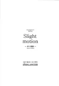 (SC38) [D'Erlanger (Yamazaki Show)] Slight motion -tsui no bidou- (The Melancholy of Haruhi Suzumiya)