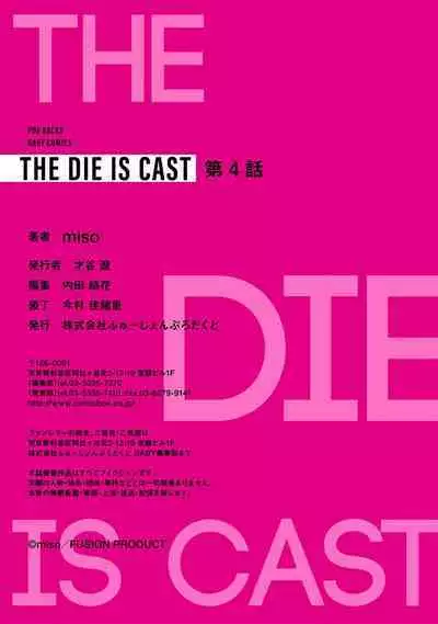 THE DIE IS CAST 4