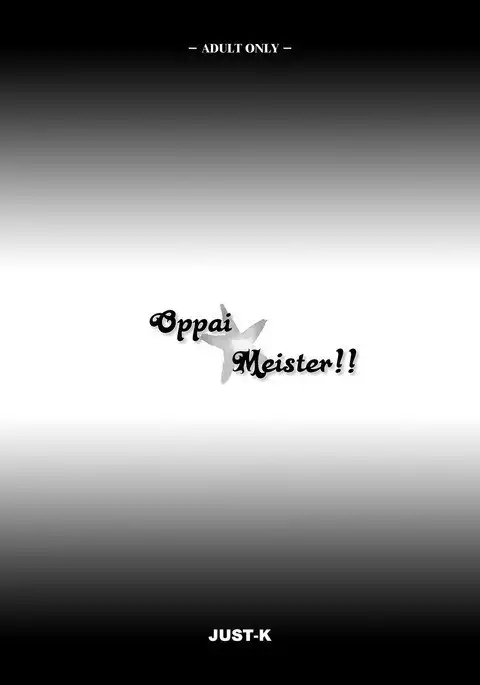 Oppai Meister!!