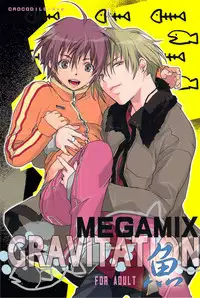 [CROCODILE-Ave. (Gangstar Yoshio)] Megamix Gravitation Sakana (Gravitation)