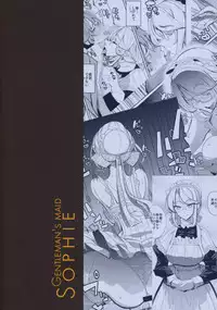 (COMITIA124) [Metro Notes (Tsumetoro)] Shinshi Tsuki Maid no Sophie-san 1